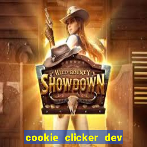 cookie clicker dev tools hack